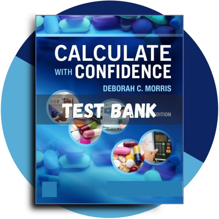Calculate with Confidence 8th Edition (Deborah Gray Morris, 2023)