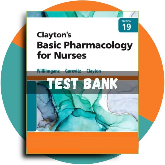 Clayton’s Basic Pharmacology for Nurses, 19th edition