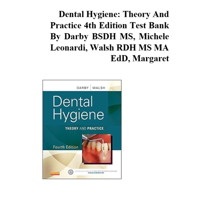 Test Bank For Dental Hygiene Theory And Practice 4th Edition By Michele Leonardi Test Bank Guide 2