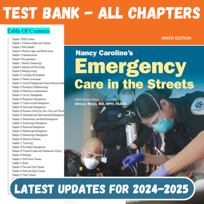 Test Bank For Nancy Caroline’s Emergency Care in the Streets, 9th Edition by Nancy Caroline All Cha