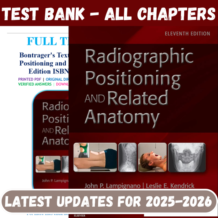 Radiographic Positioning & Related Anatomy 11th Edition By John Lampignano