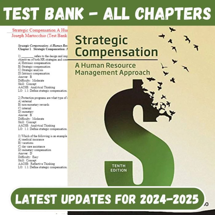 Test Bank For Strategic Compensation A Human Resource Management Approach 10th Edition By Josep