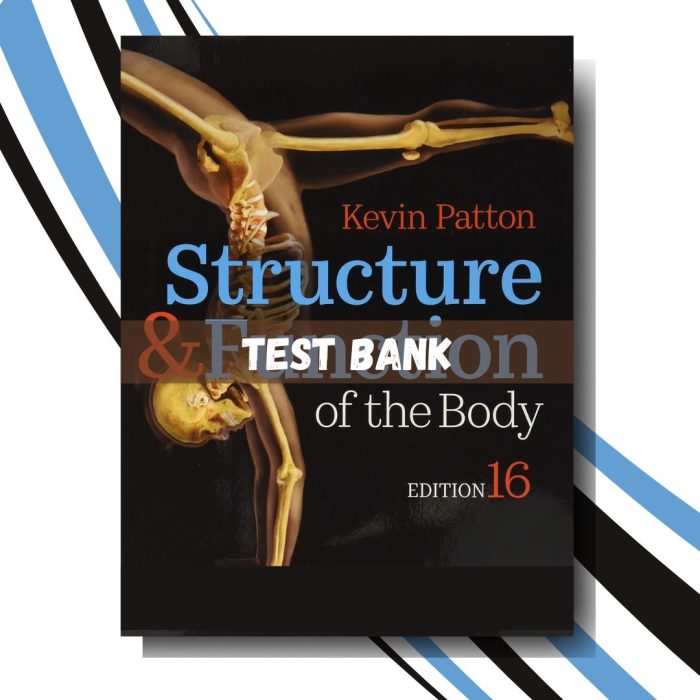 Structure and Function of the Body, 16th Edition (Patton)