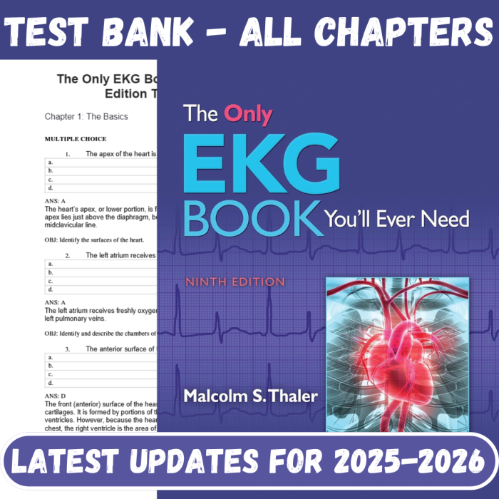 The Only EKG Book You'll Ever Need 9th Edition Thaler