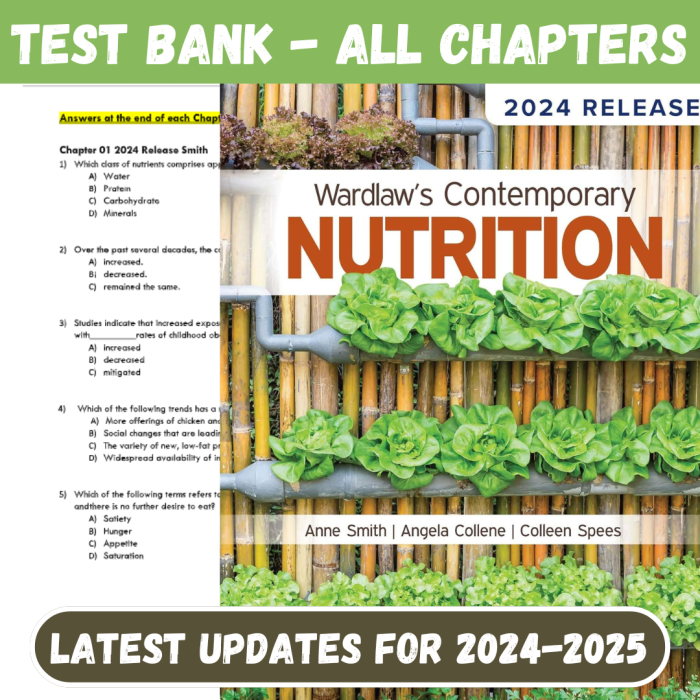 Test Bank For Wardlaw's Contemporary Nutrition 2024 Release 12th Edition by SmithColle