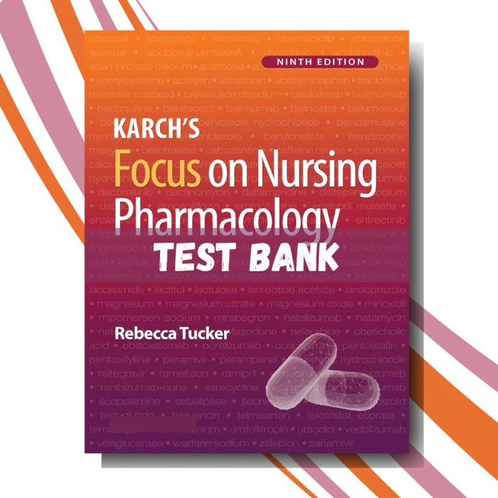 Karch's Focus on Nursing Pharmacology, 9th Edition