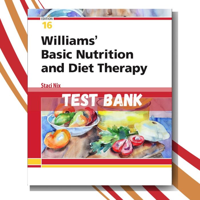 test-bank-for-williams-basic-nutrition-diet-therapy-16th-edition
